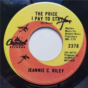 Jeannie C. Riley - The Price I Pay To Stay mp3
