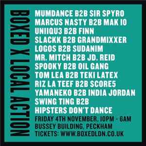 Various - Boxed / Local Action - 4th November, Bussey Building, Peckham mp3