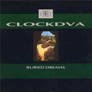 CLOCKDVA - Buried Dreams mp3