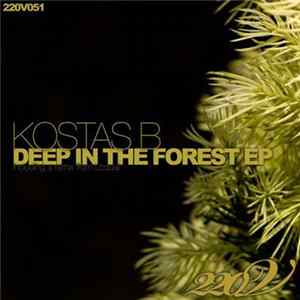 Kostas B - Deep In The Forest EP mp3