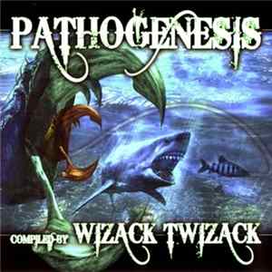 Wizack Twizack - Pathogenesis mp3