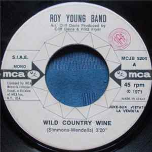 Roy Young Band - Wild Country Wine / New Sun, New Horizon mp3