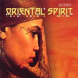 De Ciervo - Oriental Spirit mp3