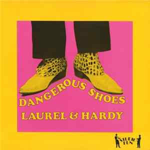 Laurel & Hardy - Dangerous Shoes mp3