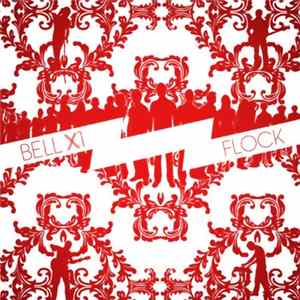 Bell X1 - Flock mp3