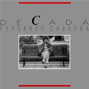 Fernando Cabrera - Década mp3