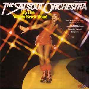 The Salsoul Orchestra - Up The Yellow Brick Road mp3