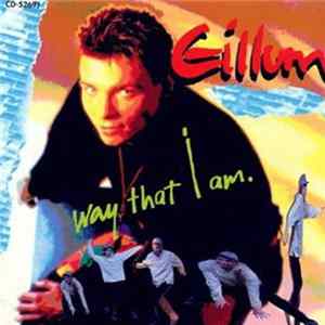 Gillum - Way That I Am mp3