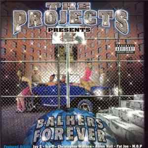 Various - The Projects Presents Balhers Forever mp3