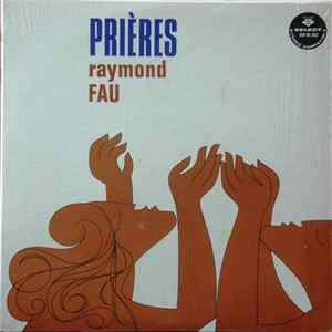 Raymond Fau - Vol.3 - "Prières" mp3