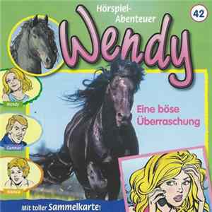 Nelly Sand - Wendy 42 - Eine Böse Überraschung mp3