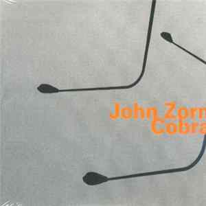 John Zorn - Cobra mp3