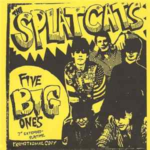 The Splatcats - 5 Big Ones mp3