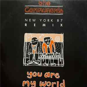 The Communards - You Are My World (New York 87 Remix) mp3