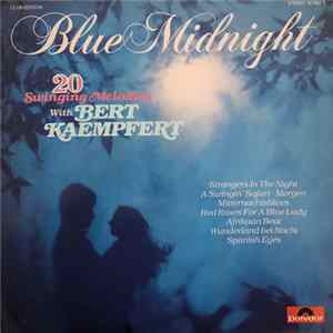 Bert Kaempfert - Blue Midnight mp3