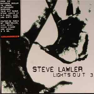 Steve Lawler - Lights Out 3 mp3