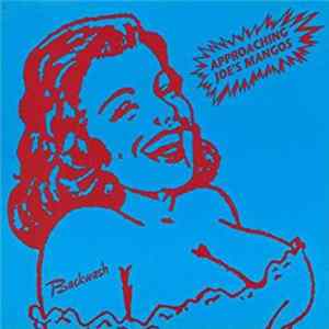 Backwash - Approaching Joe's Mangos mp3