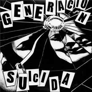 Generacion Suicida - Generacion Suicida mp3