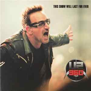 U2 - This Show Will Last Forever mp3