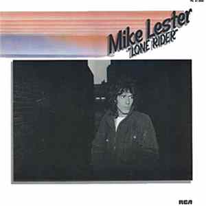 Mike Lester - Lone Rider mp3