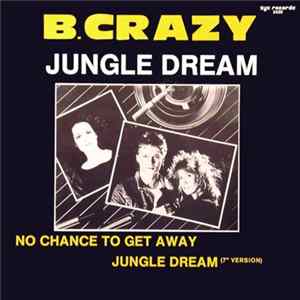 B. Crazy - Jungle Dream mp3