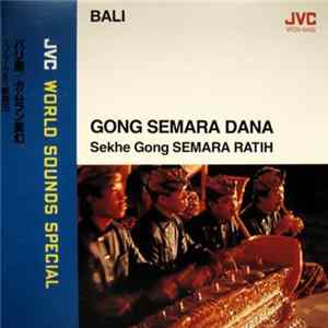 Sekhe Gong Semara Ratih - Bali - Gong Semara Dana mp3