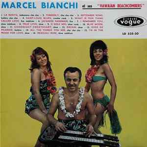 Marcel Bianchi Et Ses "Hawaïan Beachcombers" - Marcel Bianchi Et Ses "Hawaïan Beachcombers" mp3