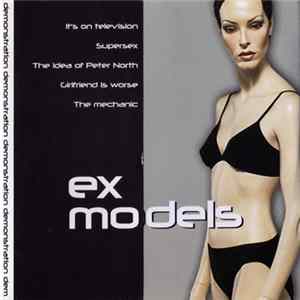 Ex Models - Demonstration mp3