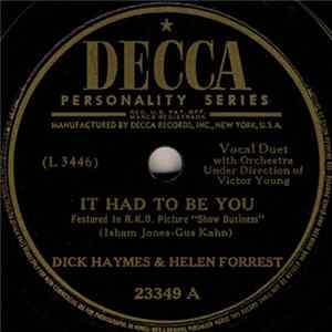 Dick Haymes & Helen Forrest - It Had To Be You / Together mp3