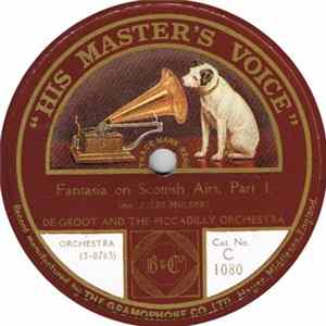 De Groot And The Piccadilly Orchestra - Fantasia On Scottish Airs mp3