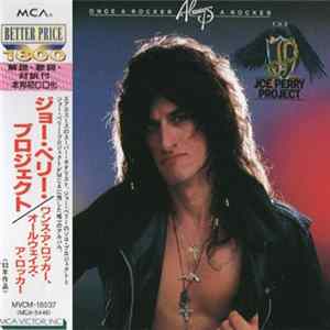The Joe Perry Project - Once A Rocker, Always A Rocker mp3