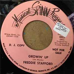 Freddie Stafford - Growin' Up / Hold Back Tomorrow mp3