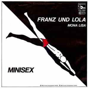 Minisex - Franz Und Lola mp3