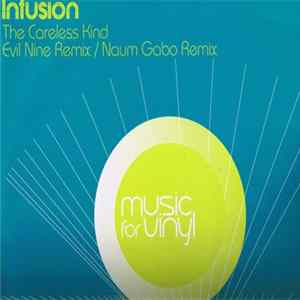 Infusion - The Careless Kind mp3