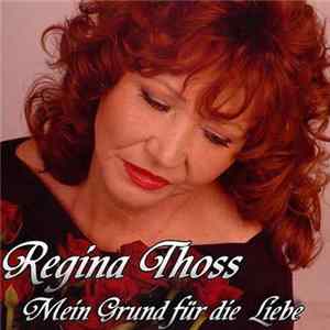 Regina Thoss - Mein Grund Für Die Liebe mp3