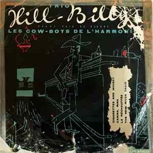 Trio Hill Billy's - Les Cowboys de l'Harmonica mp3