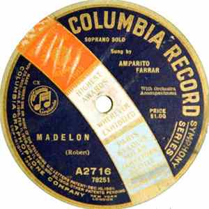 Amparito Farrar / Amparito Farrar And Columbia Quartette - Madelon / When Johnny Comes Marching Home mp3