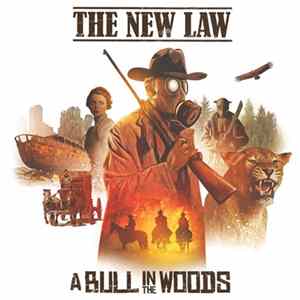 The New Law - A Bull In The Woods mp3