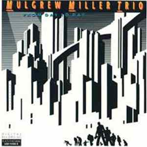 Mulgrew Miller Trio - From Day To Day mp3