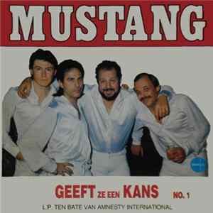 Mustang - Mustang Geeft Ze Een Kans No. 1 mp3