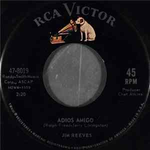 Jim Reeves - Adios Amigo / A Letter To My Heart mp3