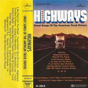 Various - Highways (Great Songs Of The American Truck Drivers) mp3