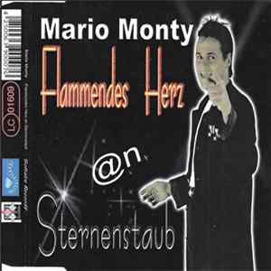 Mario Monty - Flammendes Herz An Sternenstaub mp3