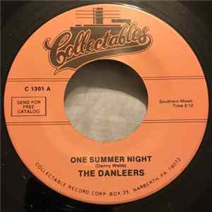 The Danleers - One Summer Night / Wheelin' And A-Dealin' mp3