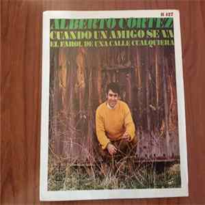 Alberto Cortez - Cuando Un Amigo Se Va mp3
