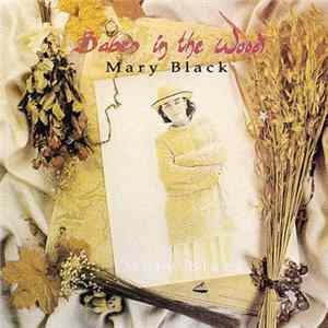 Mary Black - Babes In The Wood mp3