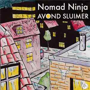 Nomad Ninja - Avond Sluimer mp3