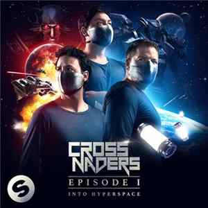 Crossnaders - Episode 1 - Into Hyperspace mp3