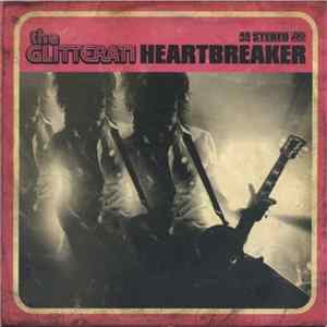 The Glitterati - Heartbreaker mp3