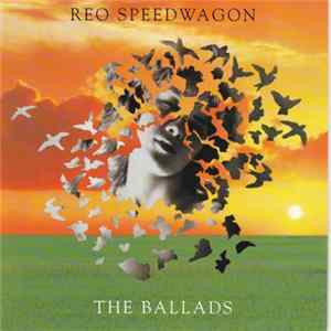 REO Speedwagon - The Ballads mp3
